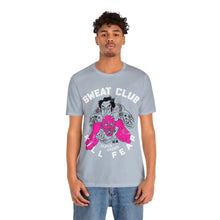 Load image into Gallery viewer, Sweat Club Kill Fear T Shirt
