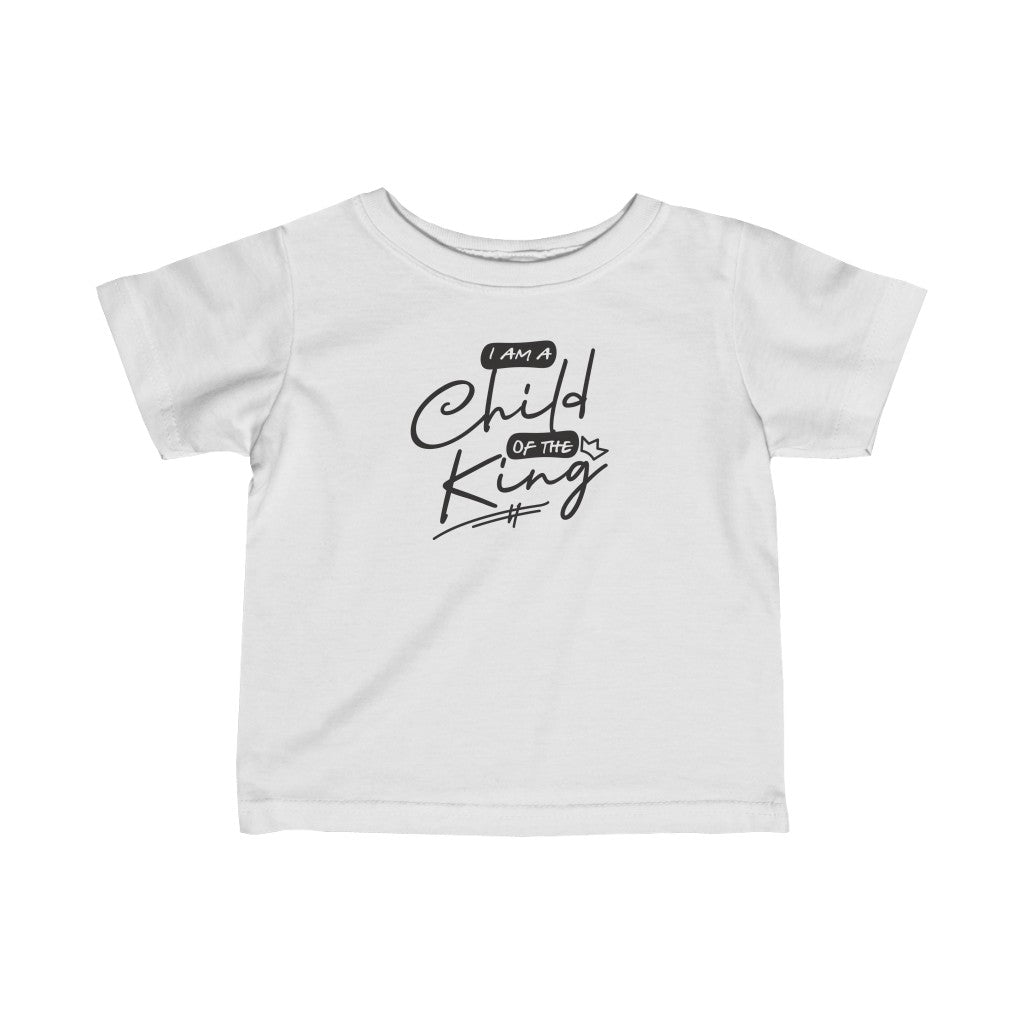 Child of the King Infant Fine Jersey Tee (Black Letters)